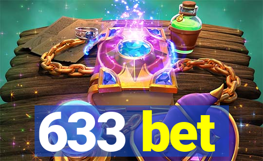 633 bet